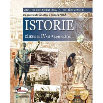 Istorie. Manual pentru clasa a IV-a (sem I+sem II, contine editie digitala) (Aramis)