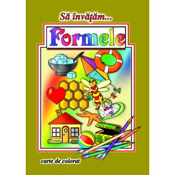 Sa invatam... Formele (Cartex)