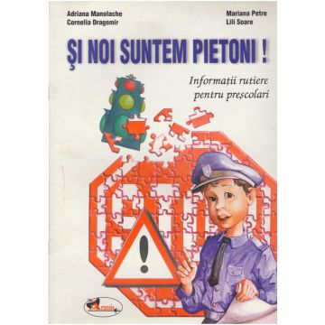 Si noi suntem pietoni