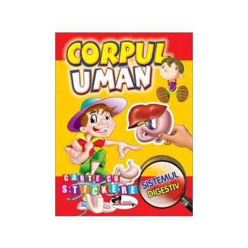 Sistemul digestiv - carte cu stickere (Aramis)