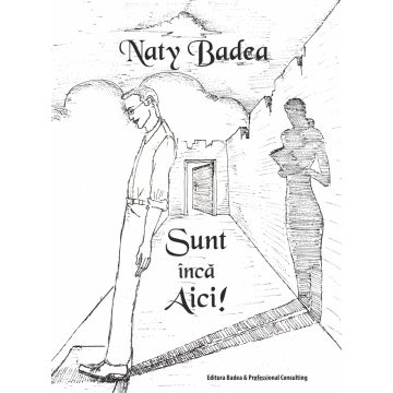 Sunt inca Aici! (Badea)