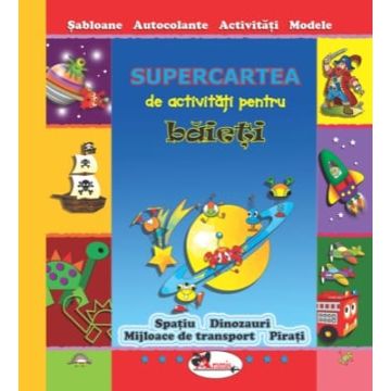 Supercartea de activitati pentru baieti (Aramis)