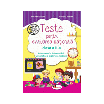 Teste pentru evaluare nationala clasa a II-a. Comunicare in limba romana + Matematica si explorarea mediului (Aramis)
