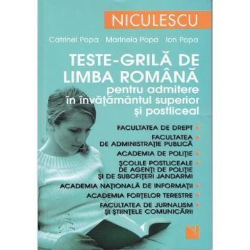 Teste-grila de limba romana pentru admitere in invatamantul superior si postliceal