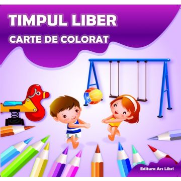 Carte de colorat - Timpul liber (Ars Libri)