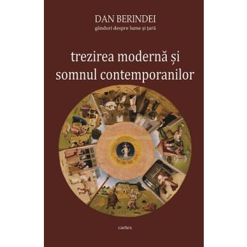 Trezirea moderna si somnul contemporanilor (Cartex)