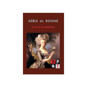 Un secol de zadarnicie (2 vol) (Minerva)