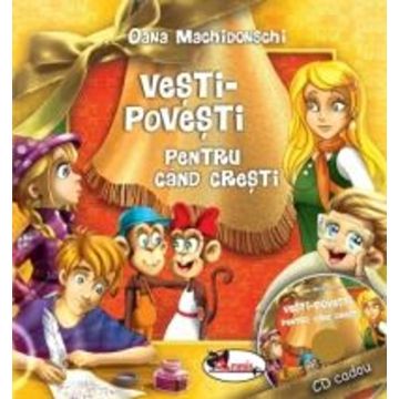 Vesti-povesti pentru cand cresti (Aramis)