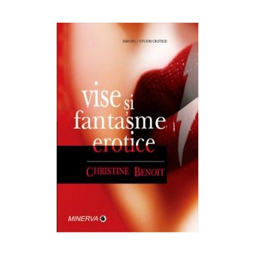 Vise si fantasme erotice (Minerva)