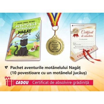 Pachet 1 premiere gradinita - Aventurile Motanelului Nagat (Certificat de absolvire cadou) + Medalie Absolvent 2026