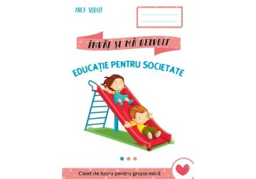 Invat si ma dezvolt – Educatie pentru societate (grupa mica) (Kreativ)