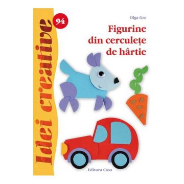 Figurine din cerculeţe de hârtie - Idei creative 94 (CASA)