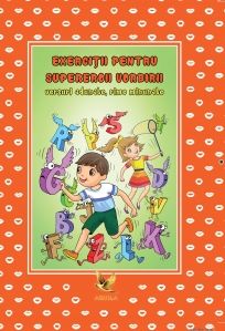 Exercitii pentru supereroii vorbirii (Aquila)