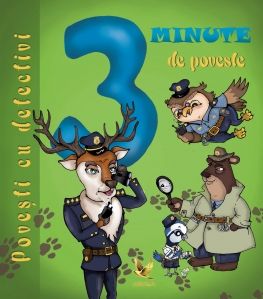 3 minute de poveste - Povesti cu detectivi (Aquila)