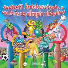 Curiozitati din lumea Sportului si a Olimpiadei - limba maghiara (Aquila)