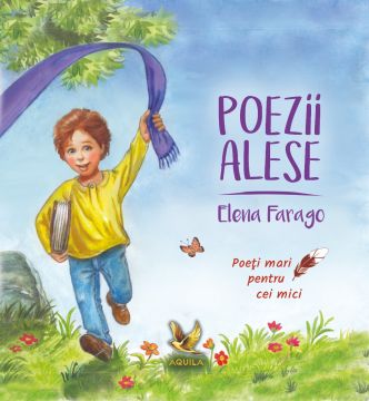 Poezii alese - Elena Farago (Aquilla)