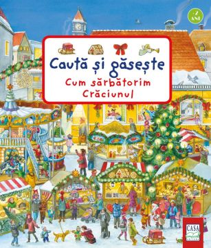 Cum sărbătorim Crăciunul - Caută și găsește (CASA)