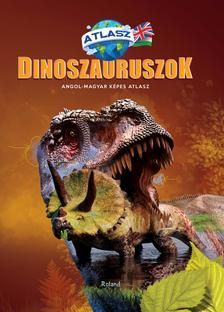 Dinozauri. Atlas ilustrat bilingv englez-maghiar (Aquila)