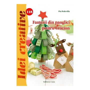 Fantezii din panglici pentru Crăciun - Idei creative 118 (CASA)