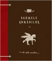 Basmele romanilor. Vol. IV (CURTEA VECHE)