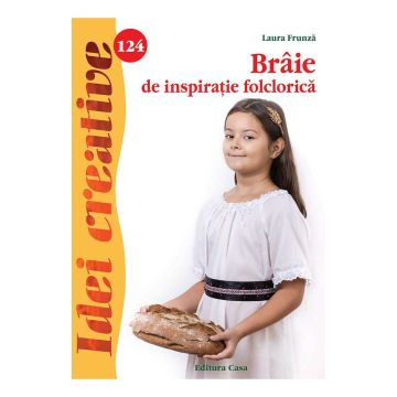 Brâie de inspiraţie folclorică - Idei creative 124 (Casa)