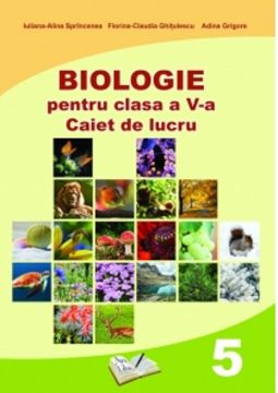 Biologie pentru clasa a V-a. Caiet de lucru (Ars Libri)
