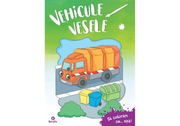 Vehicule vesele - Sa? colorașm cu apa?!  (Kreativ)