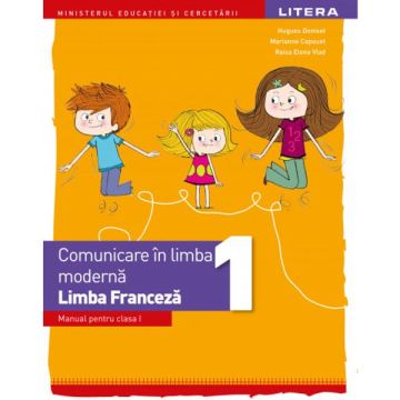 Manual comunicare in limba moderna franceza clasa I