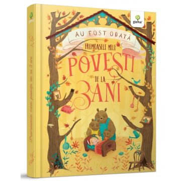 Frumoasele mele povesti de la 3 ani (GAMA)