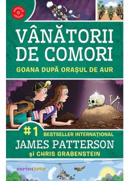 Goana catre orasul de aur (vol.5 Vanatorii de comori) (Corint)
