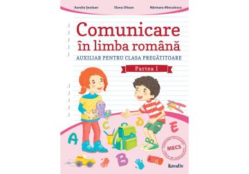 Comunicare în limba română cls. pregătitoare semestrul I (Kreativ)
