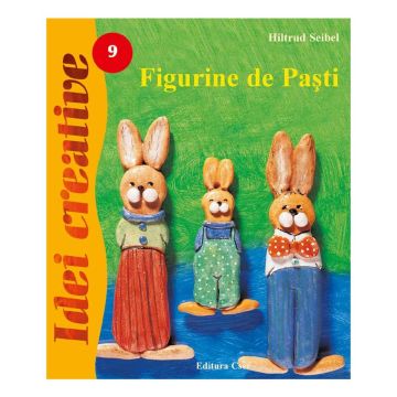 Figurine de Paşti - Idei Creative 09 (Casa)