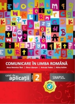 Comunicare în limba română clasa a II-a 2016 (Sinapsis)