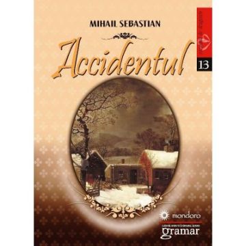 Accidentul (Mondoro)