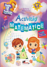 Caietul meu de gradinita - Activitati matematice 4-5 ani (Aramis)