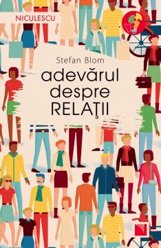 Adevărul despre relaţii (Niculescu)
