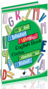 My first alphabet writing english book - Cartea primului meu alfabet (Steaua Nordului)