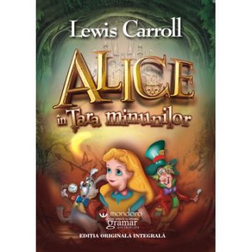 Alice in Tara minunilor (Mondoro)