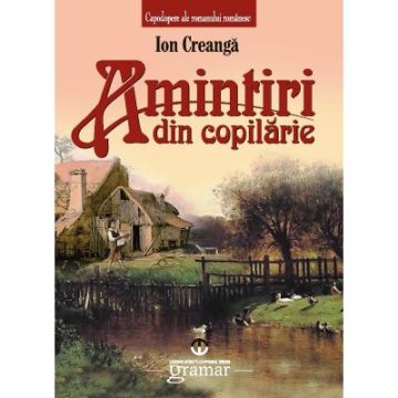Amintiri din copilarie (Mondoro)