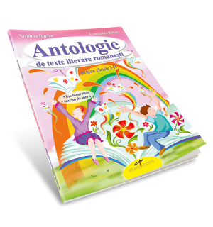 Antologie de texte literare romanesti. Clasele I-II