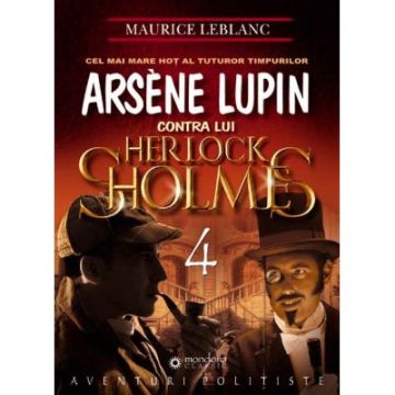 Arsène Lupin contra lui Herlock Sholmès (Mondoro)