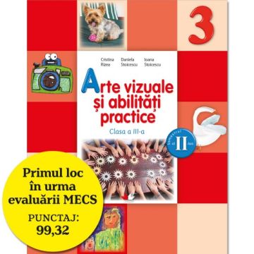 Arte vizuale şi abilităţi practice. Manual pentru clasa a III-a (semestrul II) (conţine ediţie digitală) (Litera)