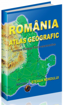 Atlas geografic al Romaniei (Steaua Nordului)