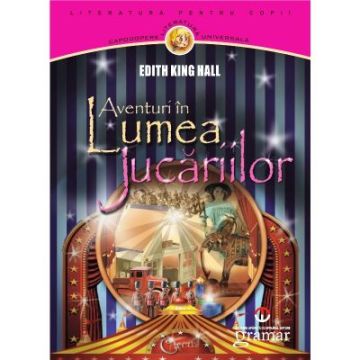 Aventuri in Lumea Jucariilor (Mondoro)