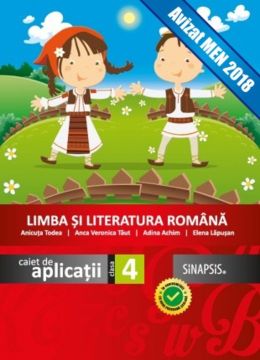 Limba si literatura romana clasa a IV-a - caiet de aplicatii (Sinapsis)