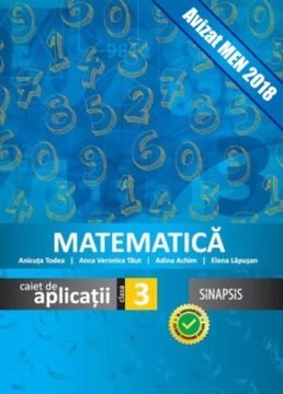 Matematica clasa a III-a - caiet de aplicatii (Sinapsis)