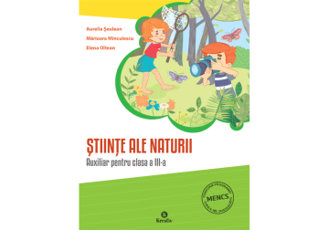 ȘtiInțe ale naturii - Auxiliar pentru clasa a III-a (Kreativ)