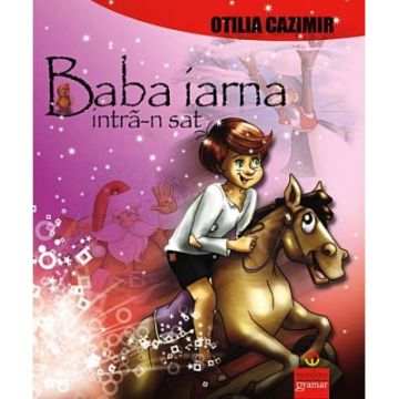 Baba iarna intra-n sat (Mondoro)
