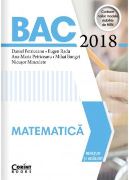 Bacalaureat 2018 - Matematica (Corint)