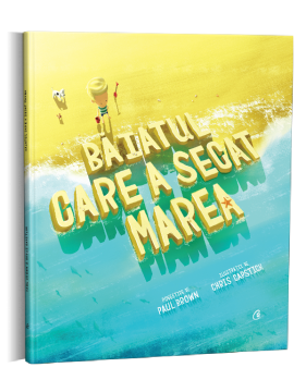 Baiatul care a secat marea (Curtea Veche)